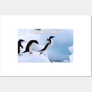 I Believe I Can Fly Penguin Posters and Art